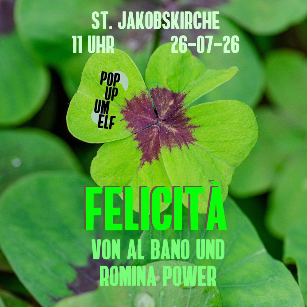 Der nächste PopUp-Gottesdienst findet am 26.07. in der Jakobskirche zu dem Titellied Felicita von Al Bano und Romina Power statt.