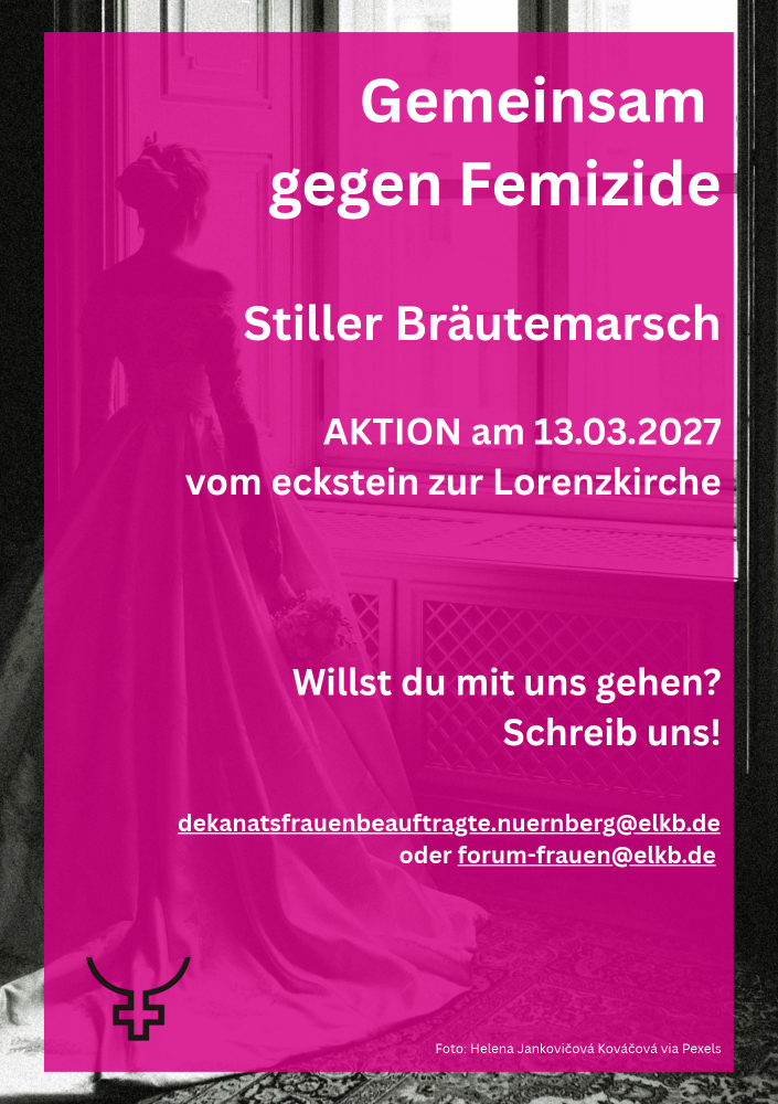 Gemeinsam gegen Femizide. Stiller Bräutemarsch am 3.3.2027