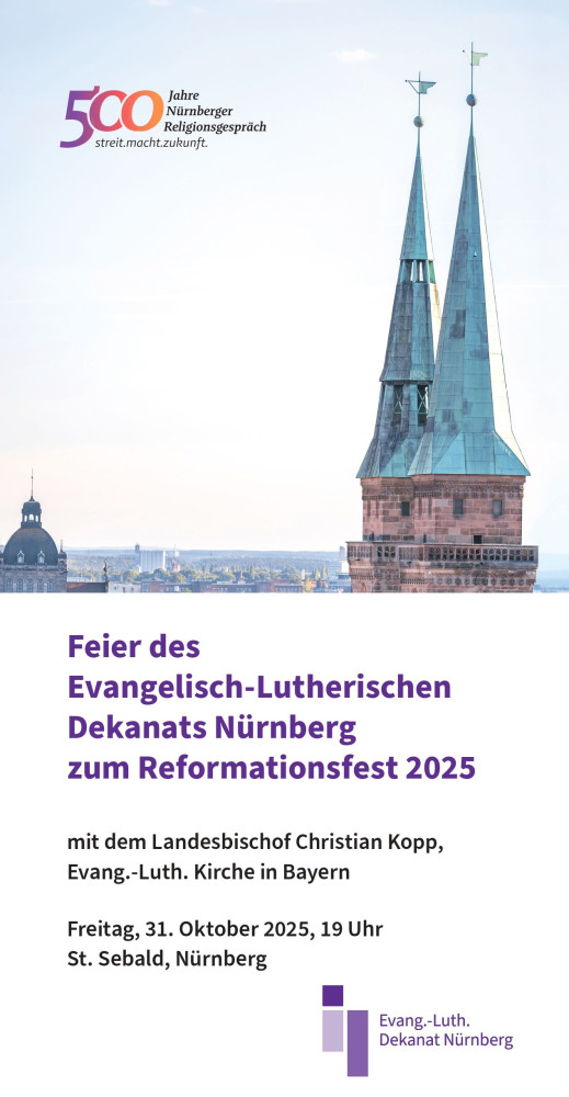 Flyer zum Festgottesdienst zum Reformationstag in St. Sebald am 31.10.2025 mit den Sebalder Kirchtürmen