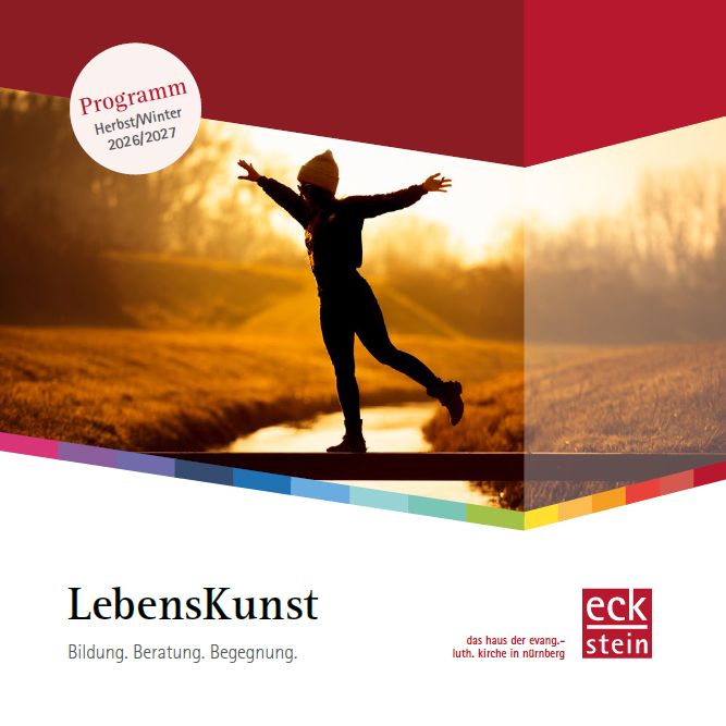 Cover eckstein-Programm zum Thema LebensKunst: eine Frau balanciert auf einem Steg über einem Bach