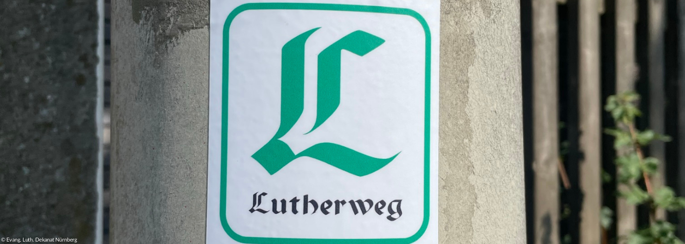 Lutherweg Nürnberg Schwabach