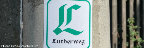 Lutherweg Nürnberg Schwabach